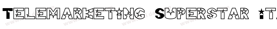 Telemarketing Superstar Italic字体转换